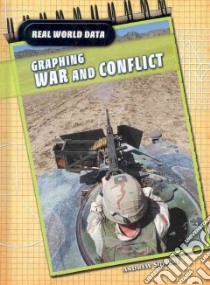 Graphing War and Conflict libro in lingua di Solway Andrew