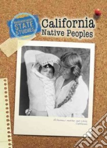 California Native Peoples libro in lingua di Feinstein Stephen