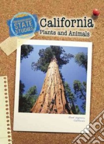 California Plants and Animals libro in lingua di Feinstein Stephen