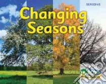 Changing Seasons libro in lingua di Smith Sian