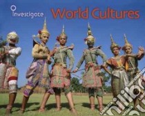 World Cultures libro in lingua di Spilsbury Louise