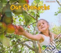 Our Stomachs libro in lingua di Guillain Charlotte