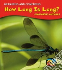 How Long Is Long? libro in lingua di Parker Vic