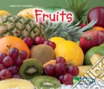Fruits libro in lingua di Dickmann Nancy