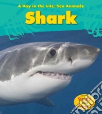 Shark libro in lingua di Spilsbury Louise