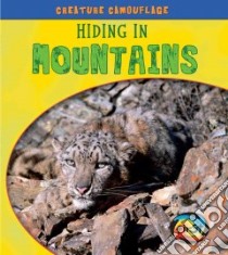 Hiding in Mountains libro in lingua di Underwood Deborah