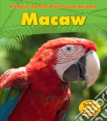 Macaw libro in lingua di Ganeri Anita