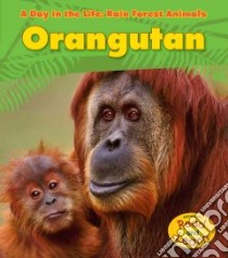 Orangutan libro in lingua di Ganeri Anita