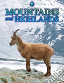 Mountains and Highlands libro in lingua di Harris Tim