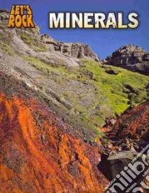 Minerals libro in lingua di Spilsbury Richard, Spilsbury Louise