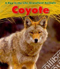 Coyote libro in lingua di Spilsbury Louise