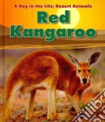 Red Kangaroo libro in lingua di Ganeri Anita