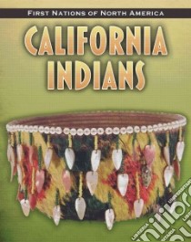 California Indians libro in lingua di Sonneborn Liz