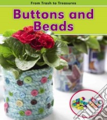 Buttons and Beads libro in lingua di Nunn Daniel