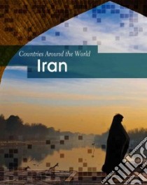 Iran libro in lingua di Spilsbury Richard, Spilsbury Louise