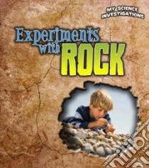 Experiments With Rocks libro in lingua di Taylor-Butler Christine