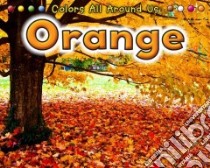 Orange libro in lingua di Rissman Rebecca