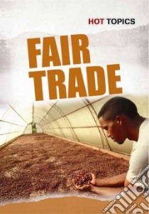 Fair Trade libro in lingua di Hunt Jilly