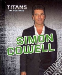Simon Cowell libro in lingua di Spilsbury Richard