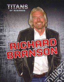 Richard Branson libro in lingua di Fertig Dennis