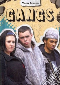 Gangs libro in lingua di Hile Lori