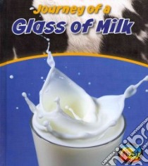 Journey of a Glass of Milk libro in lingua di Malam John