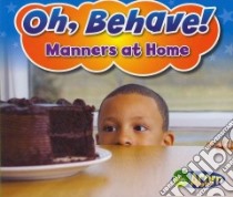 Manners at Home libro in lingua di Smith Sian