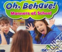Manners at School libro in lingua di Smith Sian