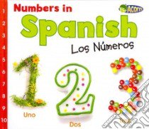 Numbers in Spanish libro in lingua di Nunn Daniel