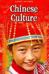 Chinese Culture libro in lingua di Colson Mary