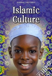 Islamic Culture libro in lingua di Guillain Charlotte