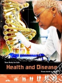 Health and Disease libro in lingua di Spilsbury Louise