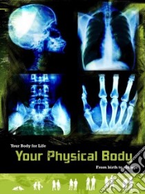 Your Physical Body libro in lingua di Rooney Anne