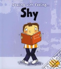 Dealing With Feeling Shy libro in lingua di Thomas Isabel, Elsom Clare (ILT)