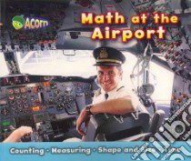 Math at the Airport libro in lingua di Steffora Tracey