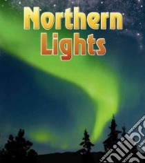 Northern Lights libro in lingua di Hunter Nick