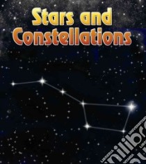 Stars and Constellations libro in lingua di Hunter Nick