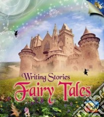 Fairy Tales libro in lingua di Ganeri Anita