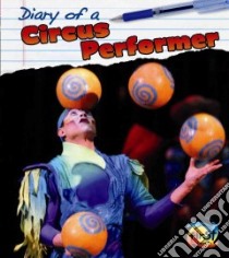 Circus Performer libro in lingua di Royston Angela