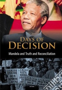 Mandela and Truth and Reconciliation libro in lingua di Senker Cath