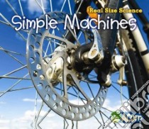 Simple Machines libro in lingua di Rissman Rebecca