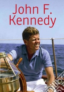 John F. Kennedy libro in lingua di Burgan Michael