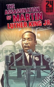 The Assassination of Martin Luther King, Jr libro in lingua di Collins Terry