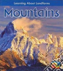 Mountains libro in lingua di Oxlade Chris