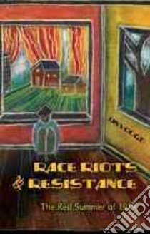 Race Riots and Resistance libro in lingua di Voogd Jan