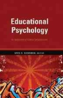 Educational Psychology libro in lingua di Goodman Greg S. (EDT)