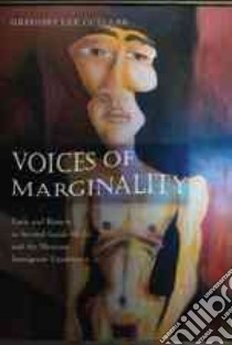 Voices of Marginality libro in lingua di Cuellar Gregory Lee