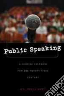Public Speaking libro in lingua di Huff W. A. Kelly