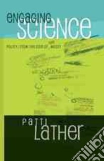 Engaging Science Policy libro in lingua di Lather Patti