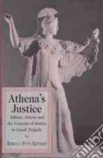 Athena's Justice libro in lingua di Kennedy Rebecca Futo